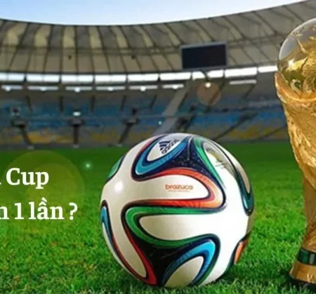 World Cup mấy năm 1 lần? Giới thiệu thể thức thi World Cup